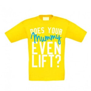 Samson Athletics Does Your Mummy Even Lift Yellow Kids Tee - Urban Gym Wear