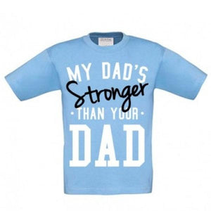 Samson Athletics My Dads Stronger Than Your Dad - Sky Blue Kids Tee - Urban Gym Wear